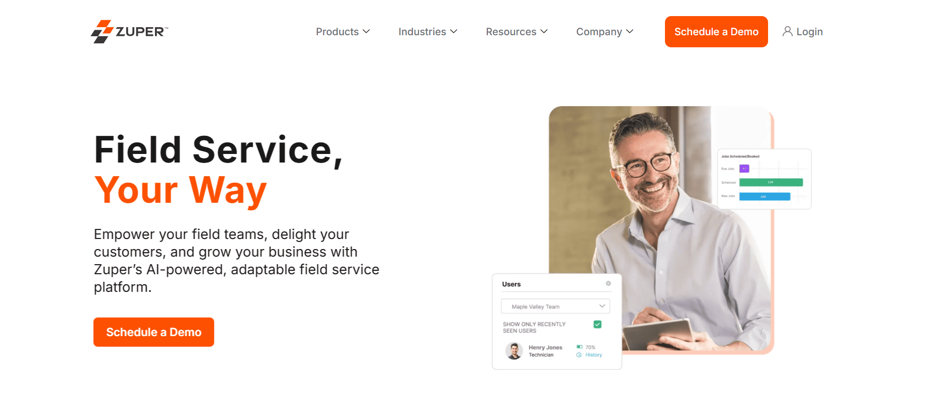 Zuper homepage featuring a smiling man holding a tablet, dashboard previews, “Field Service, Your Way” headline, and demo button.
